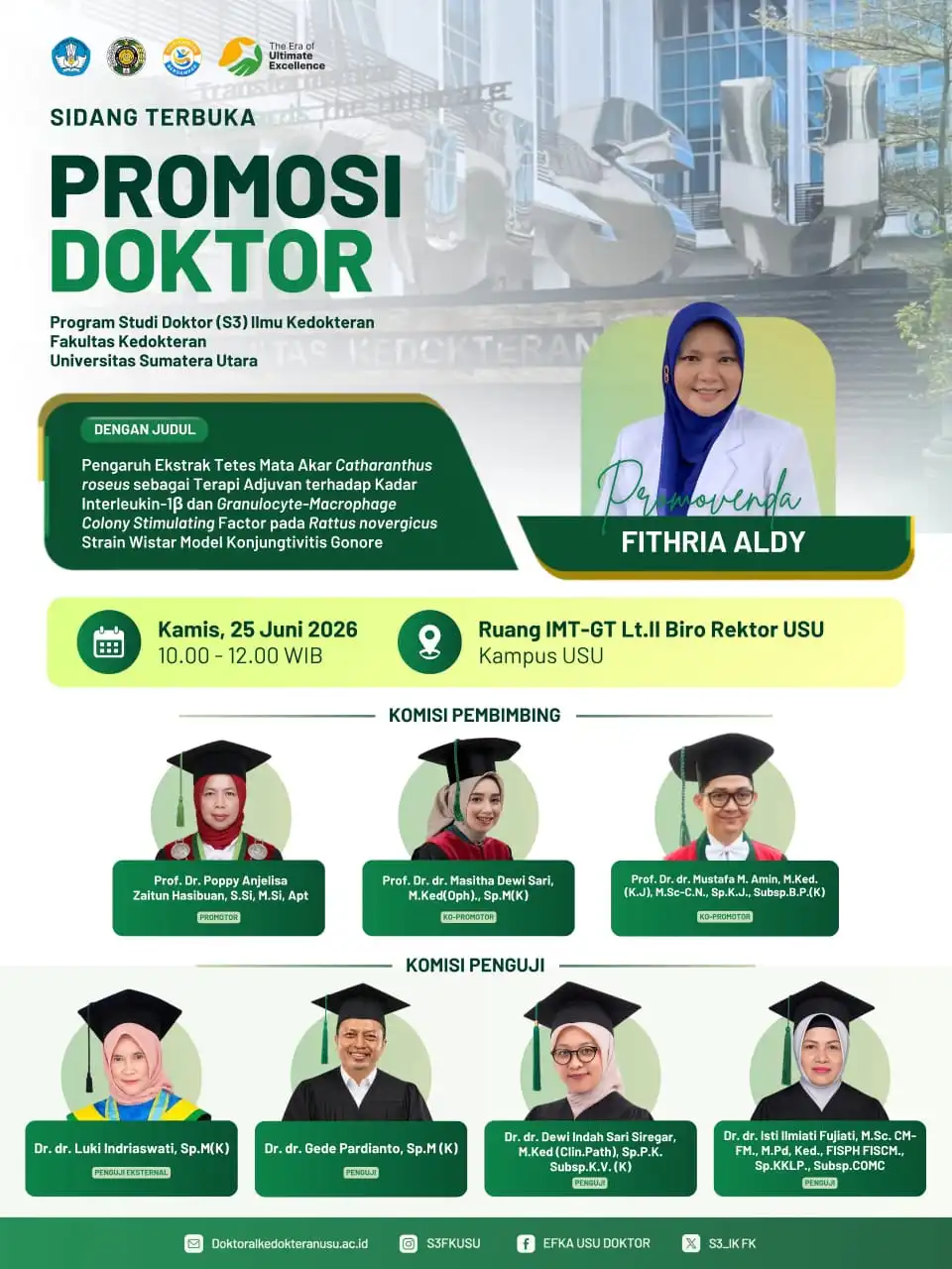Sidang Promosi Doktor Dr. dr. Fithria Aldy, M.Ked(Oph), Sp.M(K)